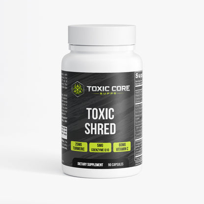 Toxic Shred - Toxic Core Supps
